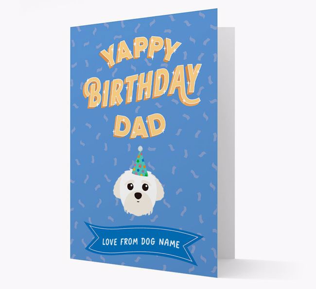 Yappy Birthday Dad : Personalised {breedCommonName} Card